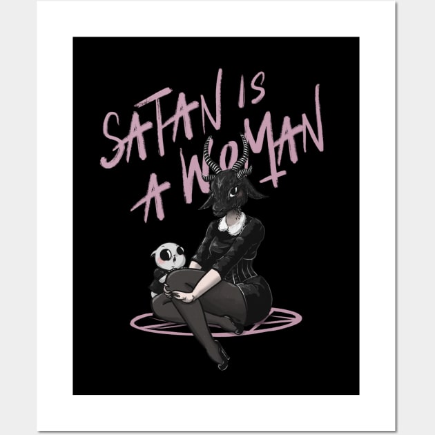 Satan is a woman Wall Art by SaraWired